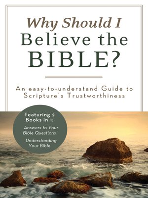 cover image of Why Should I Believe the Bible?